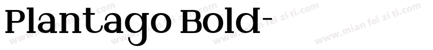 Plantago Bold字体转换
